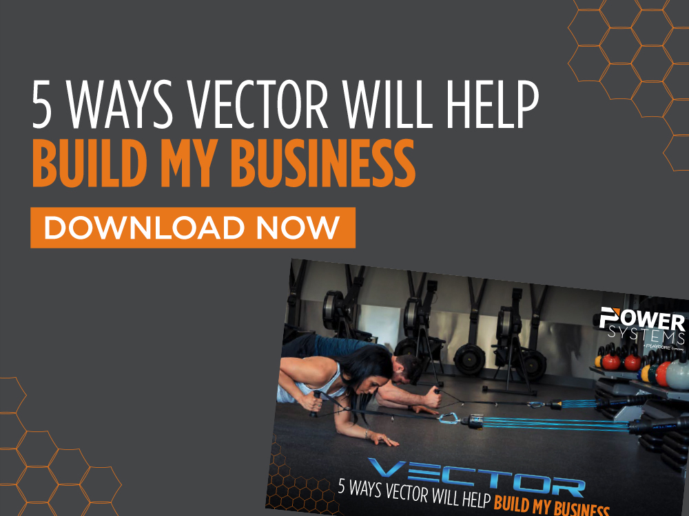 5 Ways VECTOR Will Help Build My Business - Download Now