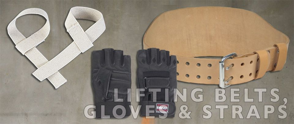 Lifting Belts, Gloves and Straps